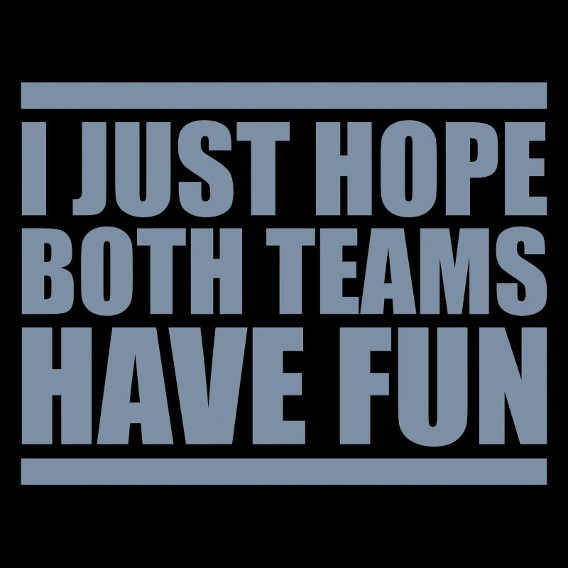 Both Teams Have Fun