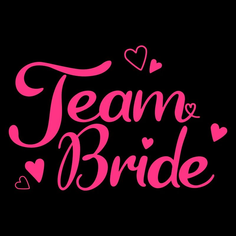 Team Bride