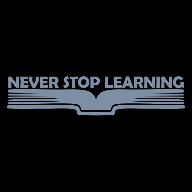 never stop learning quote