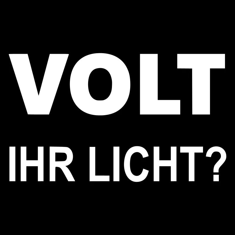 Volt Ihr Licht