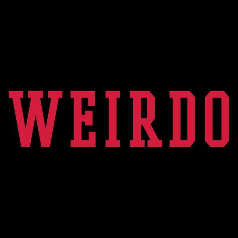 Weirdo