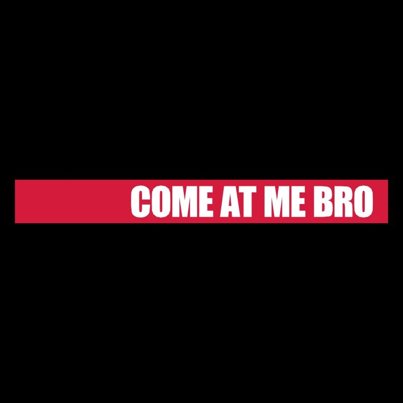 Viens à moi bro