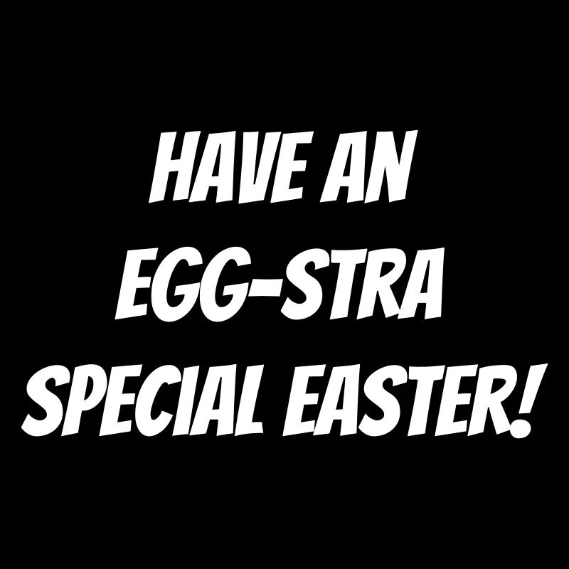 Have an EGG-stra specia easter!