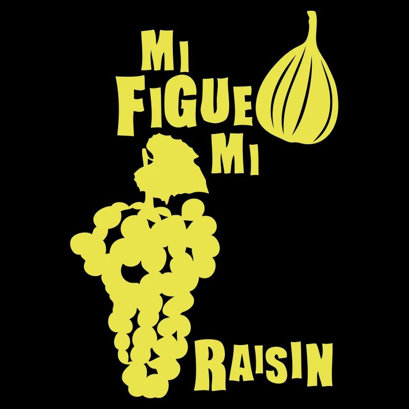 mi figue mi raisin expression