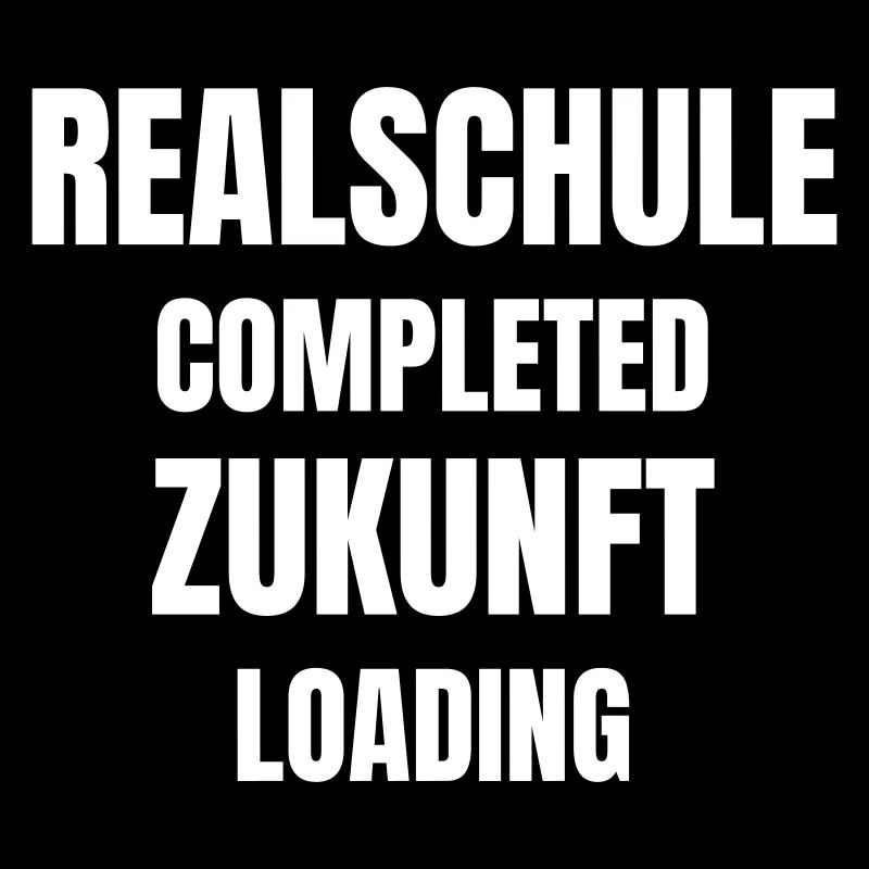 Realschule completed, Zukunft loading!