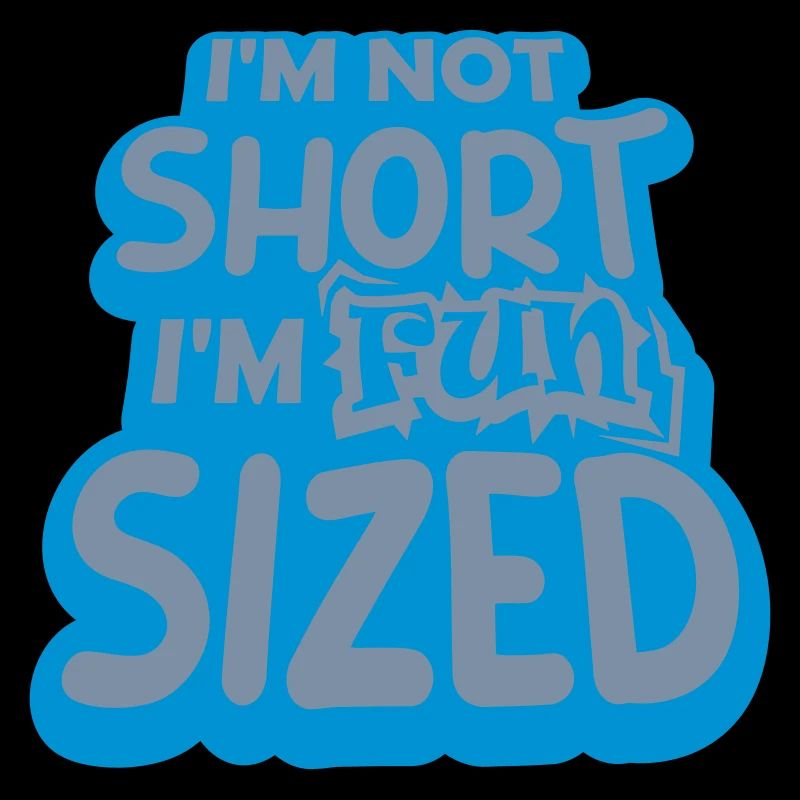 Not short fun sized