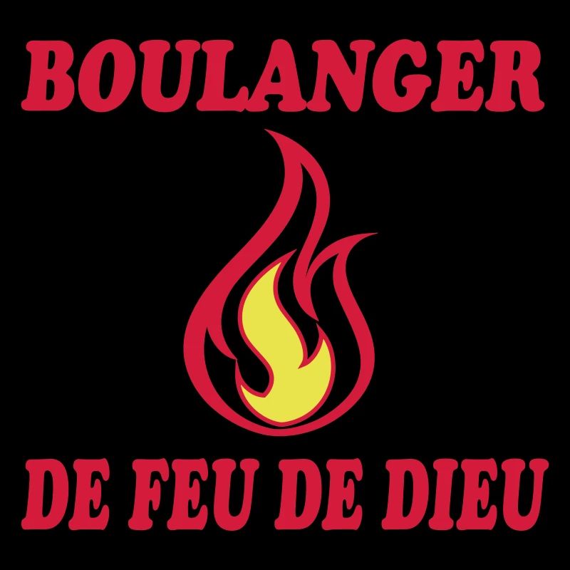 BOULANGER DE FEU DE DIEU