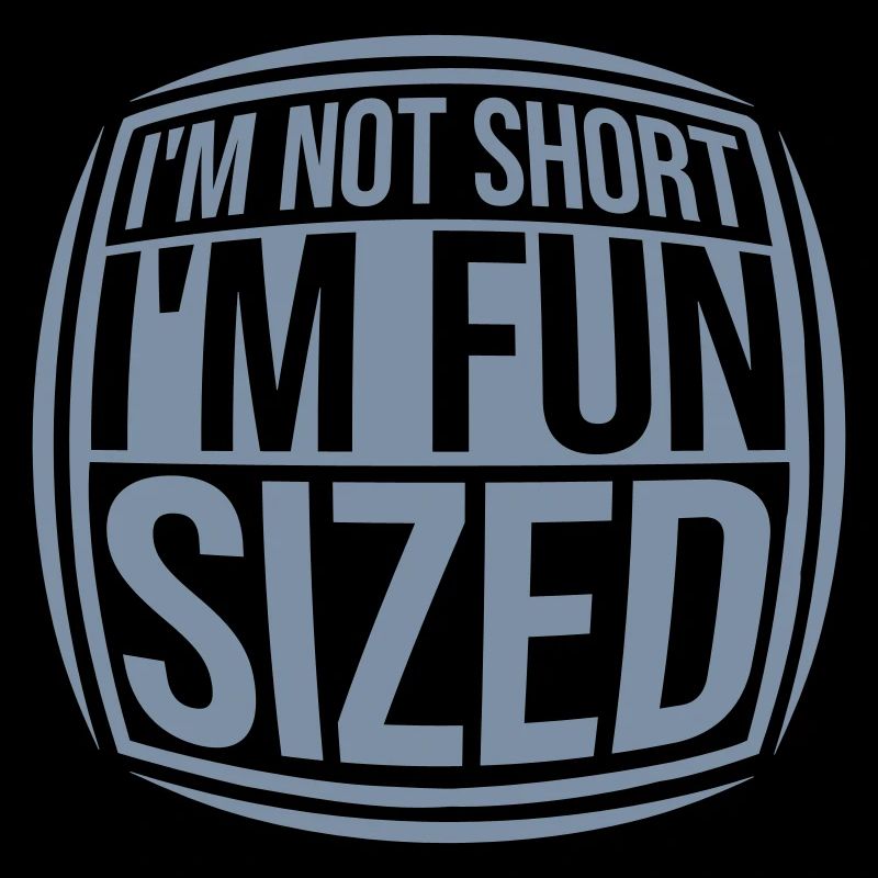 Not short fun sized
