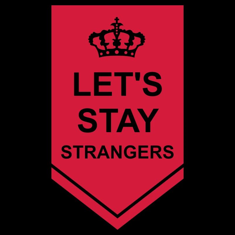 Citation Restons Strangers
