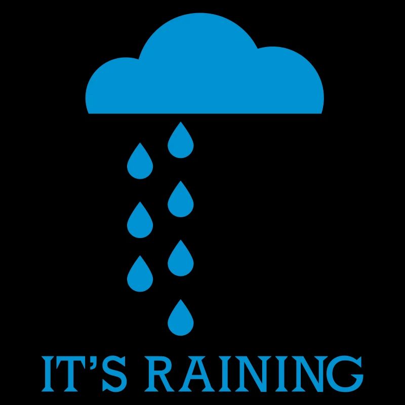it's raining