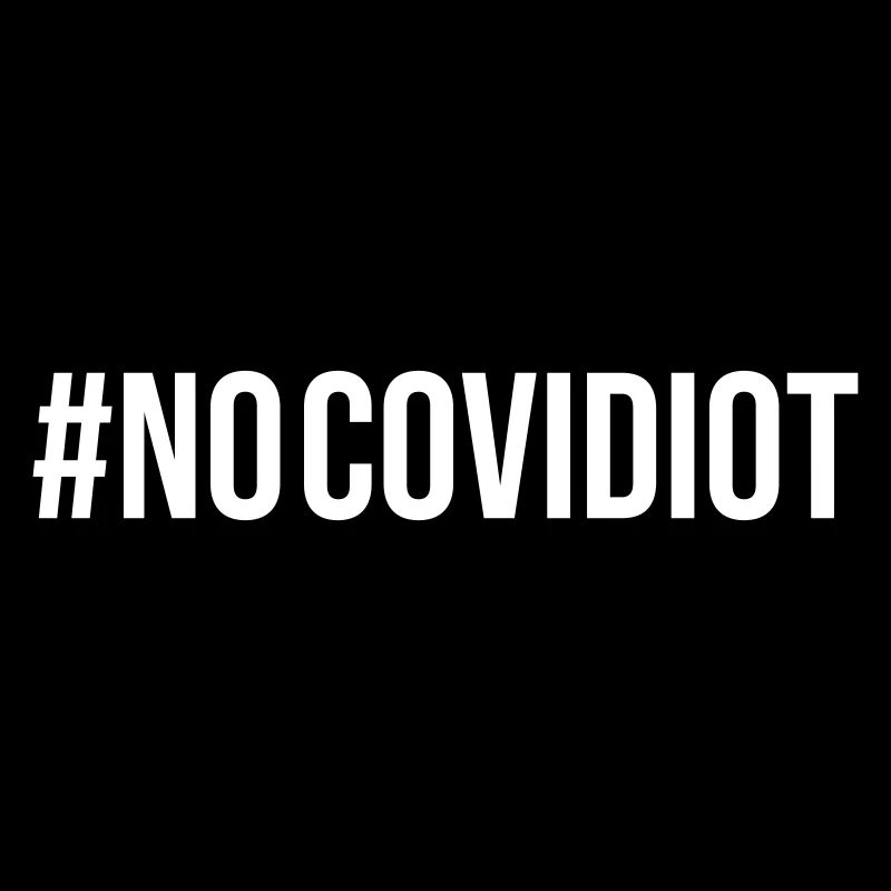 No Covidiot