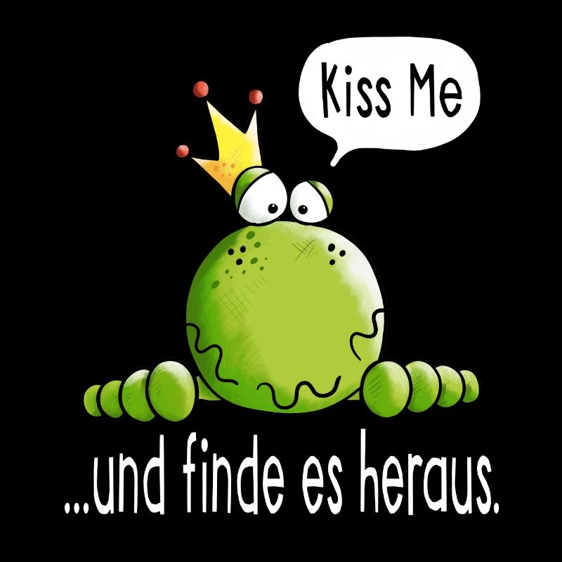 Küss mich oder finde es heraus - Frosch - Geschenk