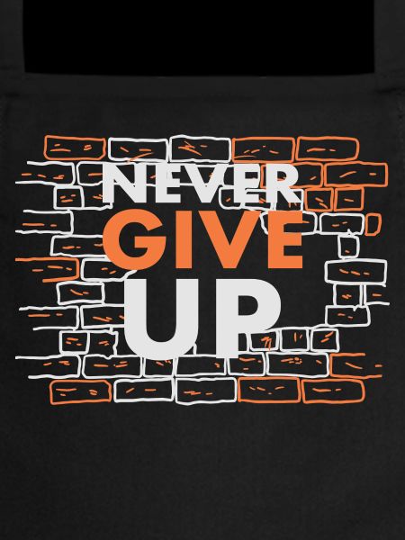 Never give up