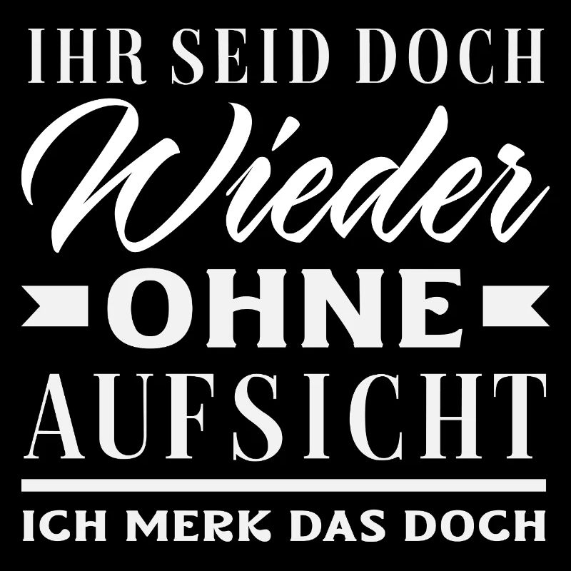 Again without supervision – sarcasm