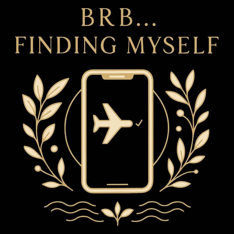 BRB... Looking for me