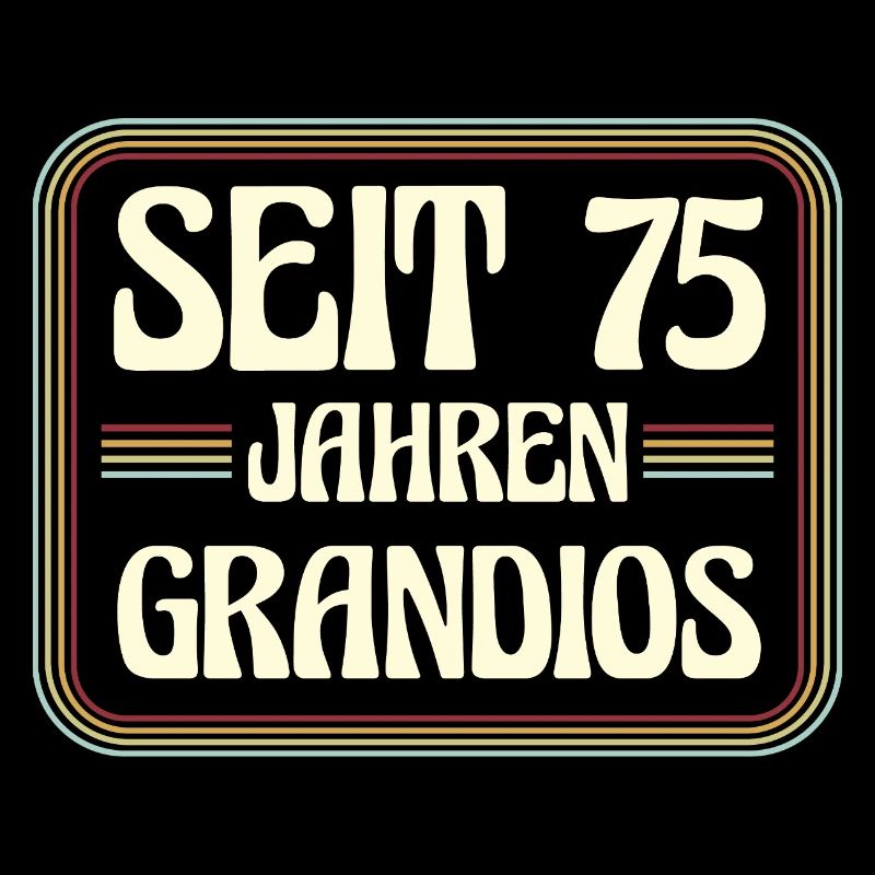 75 Jahre alt Geburtstag 75. Geburtstag