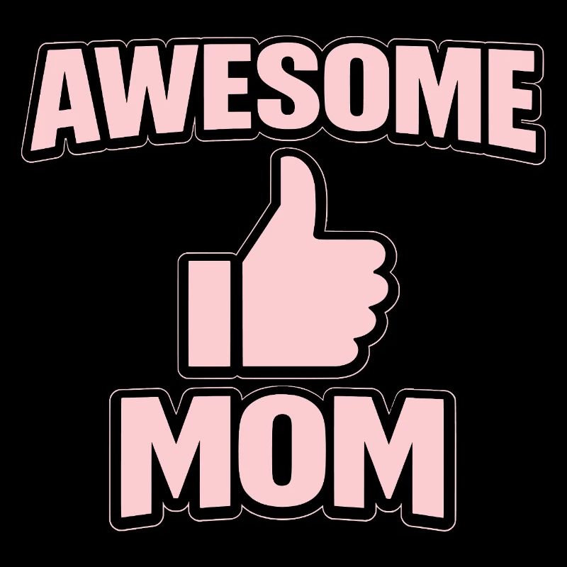 AWESOME MOM – Pink Cool Statement