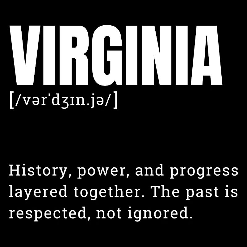 Virginia: History, Power and Progress