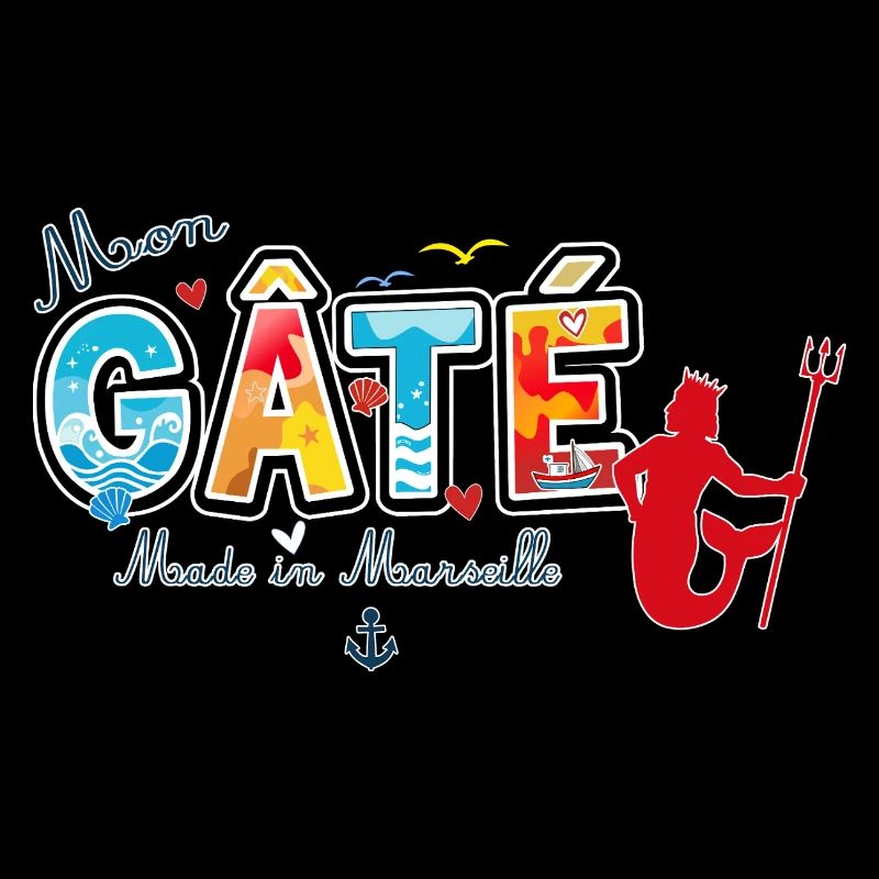 Mon Gâté Expression Marseillaise Poséidon Provence