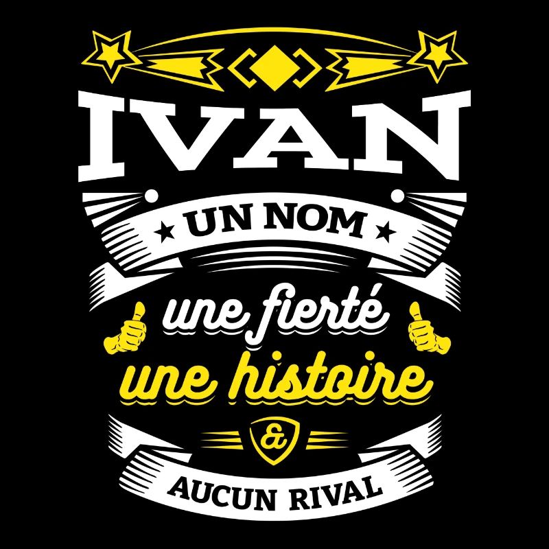 IVAN UN NOM UNE FIERTÉ AUCUN RIVAL