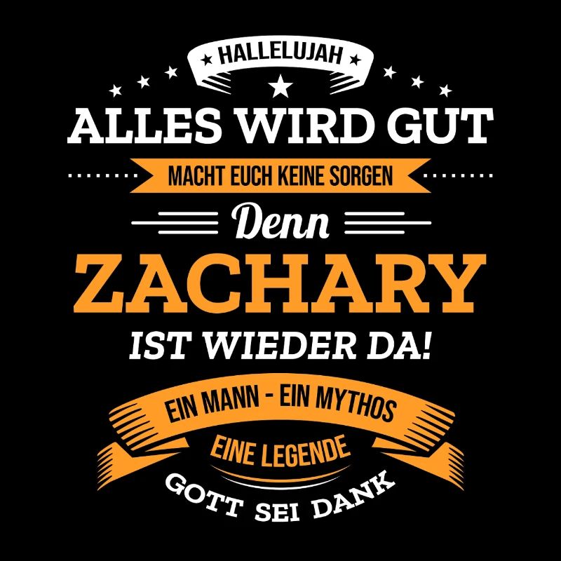 ALLES WIRD GUT, DIE LEGENDE ZACHARY IST DA