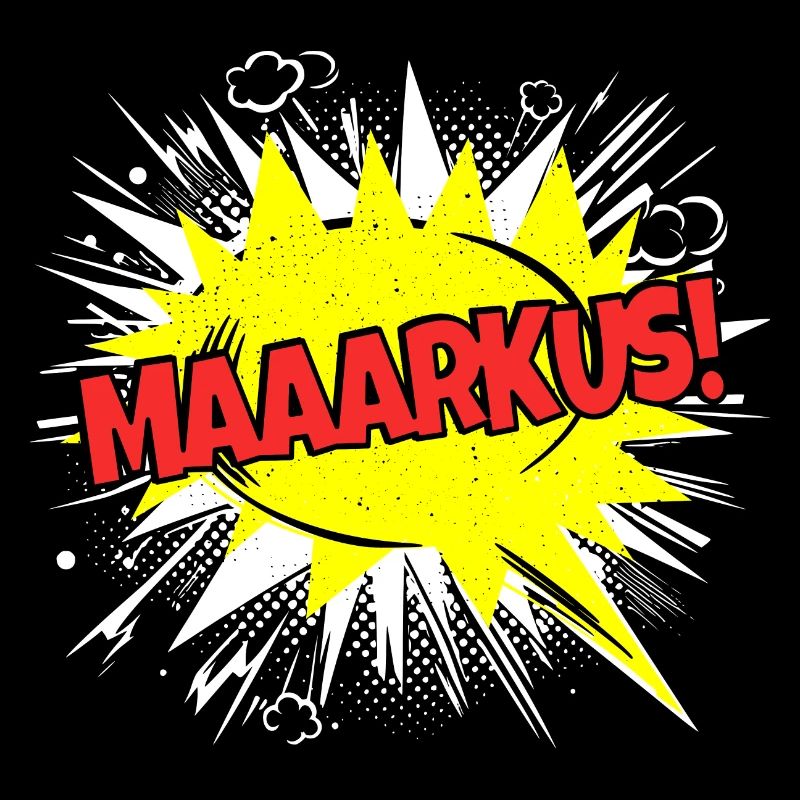 Markus Name Funny Speech Bubble Maaarkus!