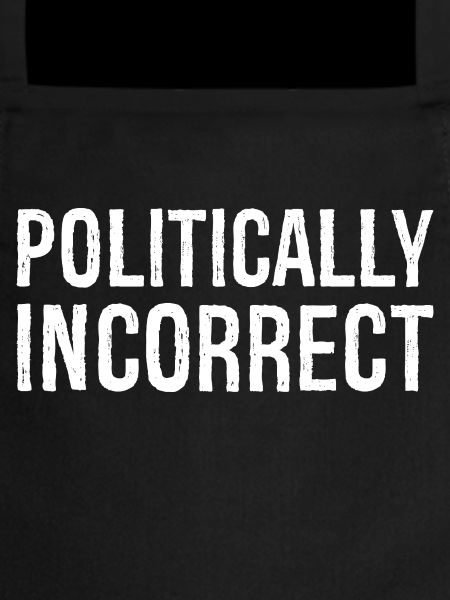 politically Incorrect