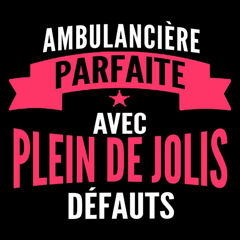 ambulancière parfaite avec plein de jolis défauts