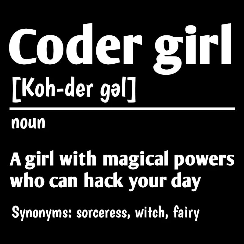 Coder Girl Definition Noun Software Developer Prog