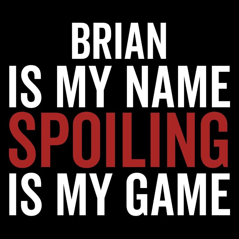 Brian est mon nom Spoiling est mon jeu