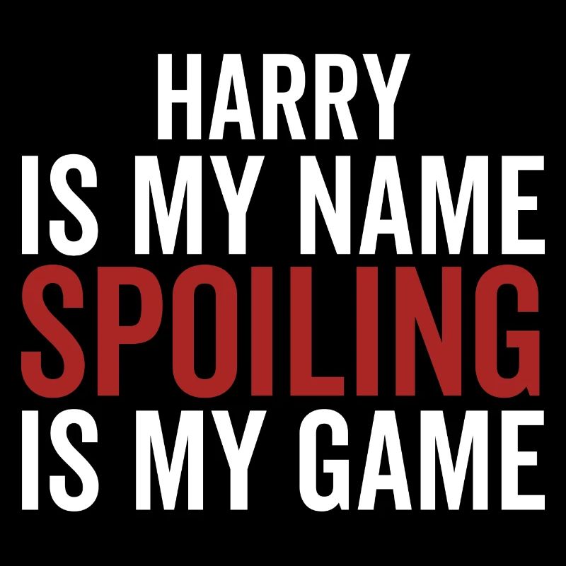 Harry est mon nom Spoiling est mon jeu