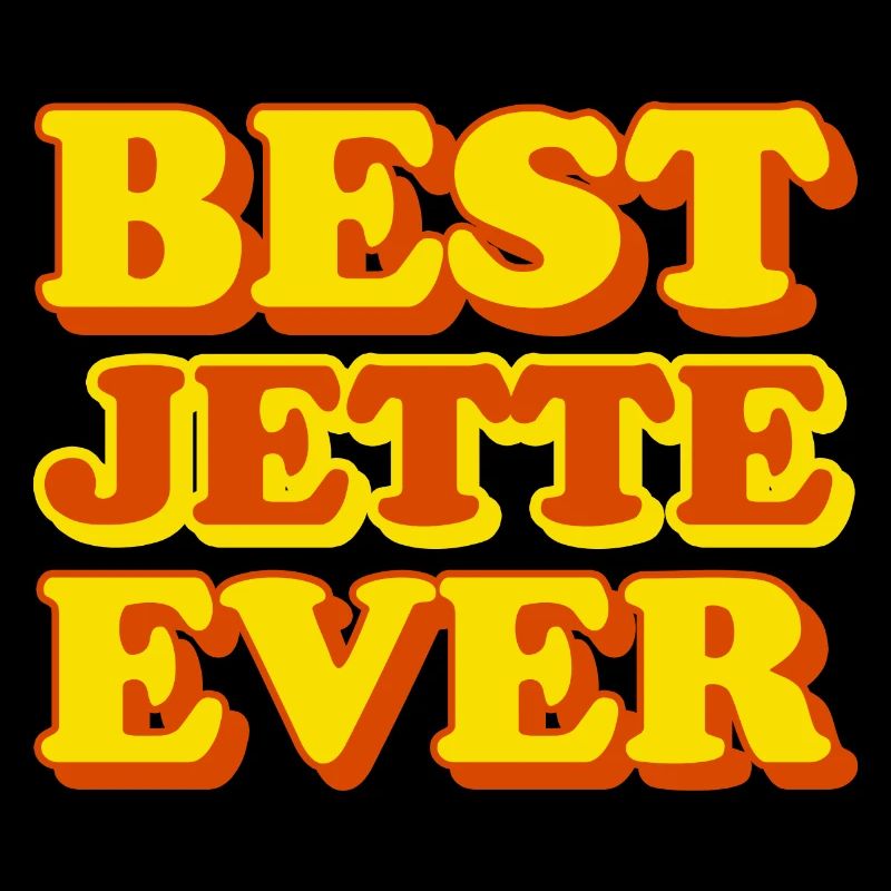 Jette First Name Funny Gift