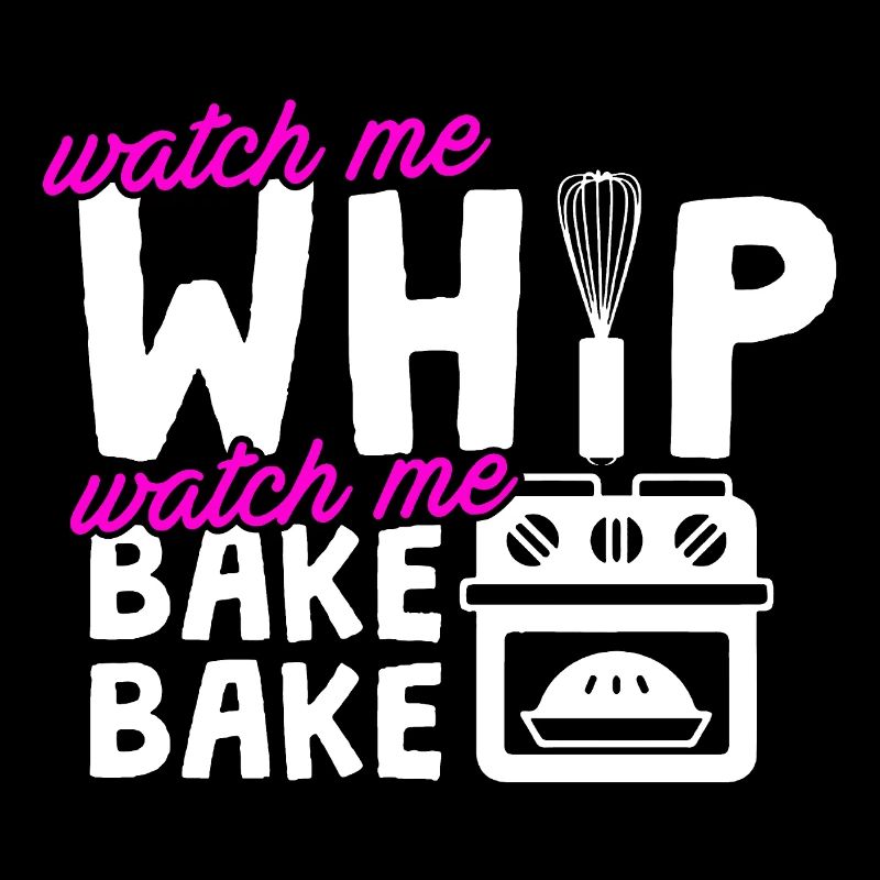Baker Watch Me Bake