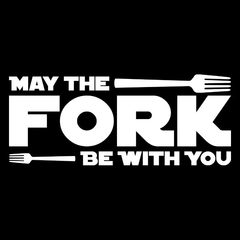 May the fork be with you