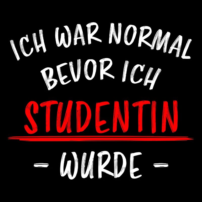 Studentin Lustiger Spruch Uni Universität Geschenk