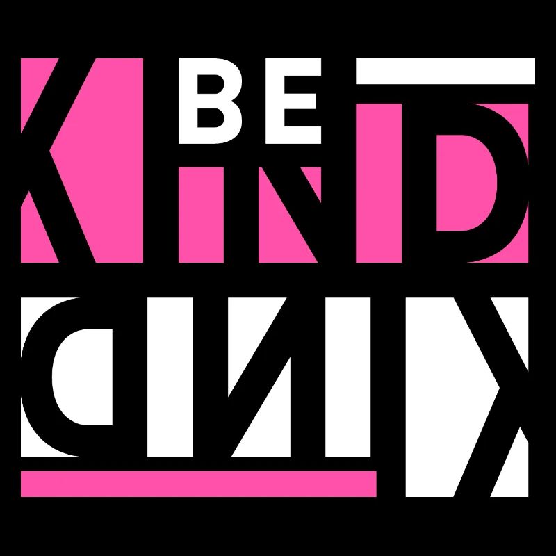 Be Kind