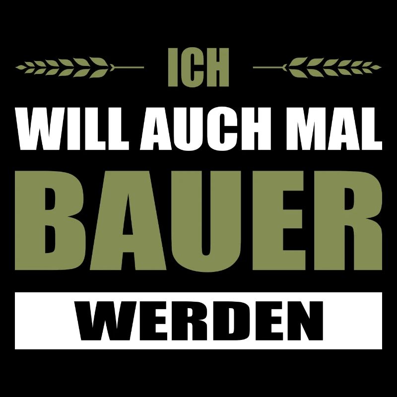 Ich Will Auch Mal Bauer Werden Bauerndemo Landwirt