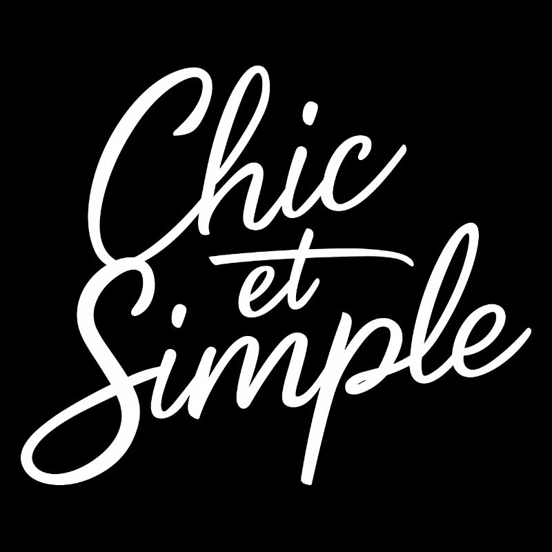 Chic et simple