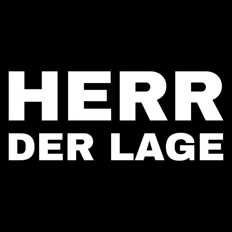 Herr der Lage