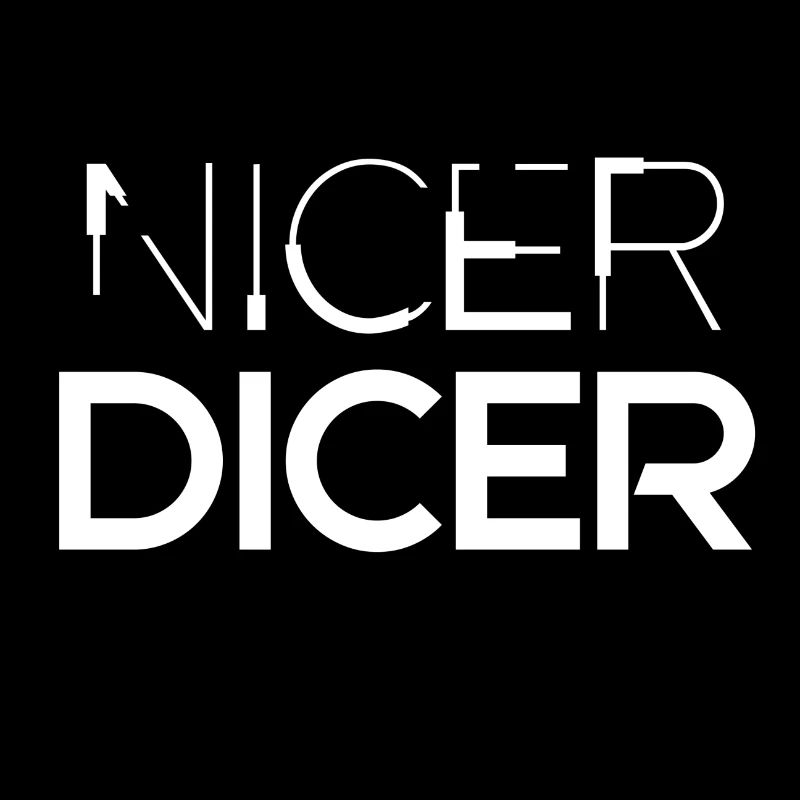 NICER DICER, gift, funny