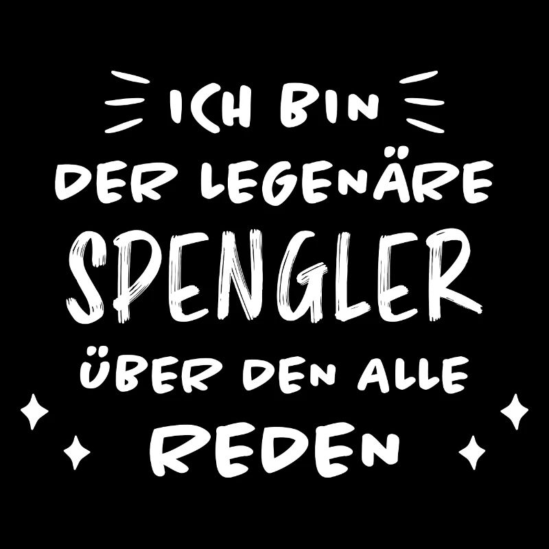 Spengler Beruf Lustiger Spruch Handwerker Geschenk