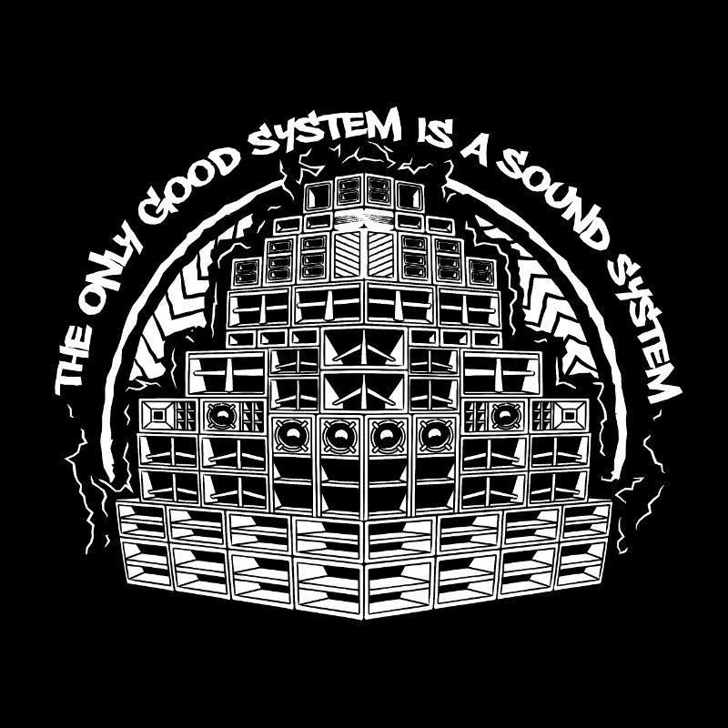The Only Good System is a Sound System