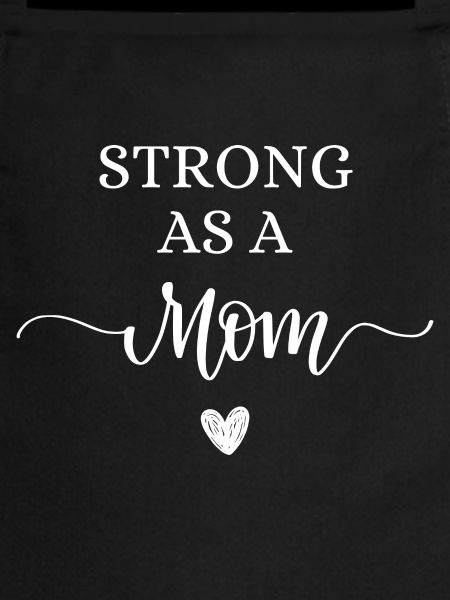 Strong as a mom