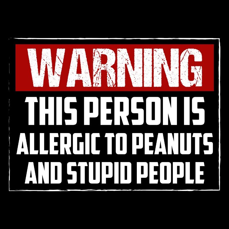 This Person Is Allergic To Peanuts Awareness Nut