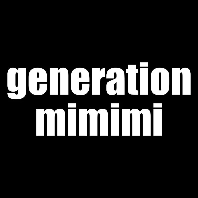 generation mimimi