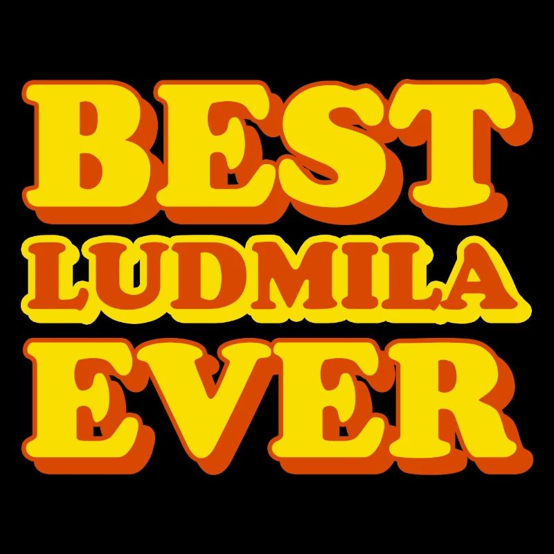 Ludmila Vorname Lustiges Geschenk