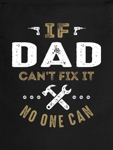 Dad Can Fix It