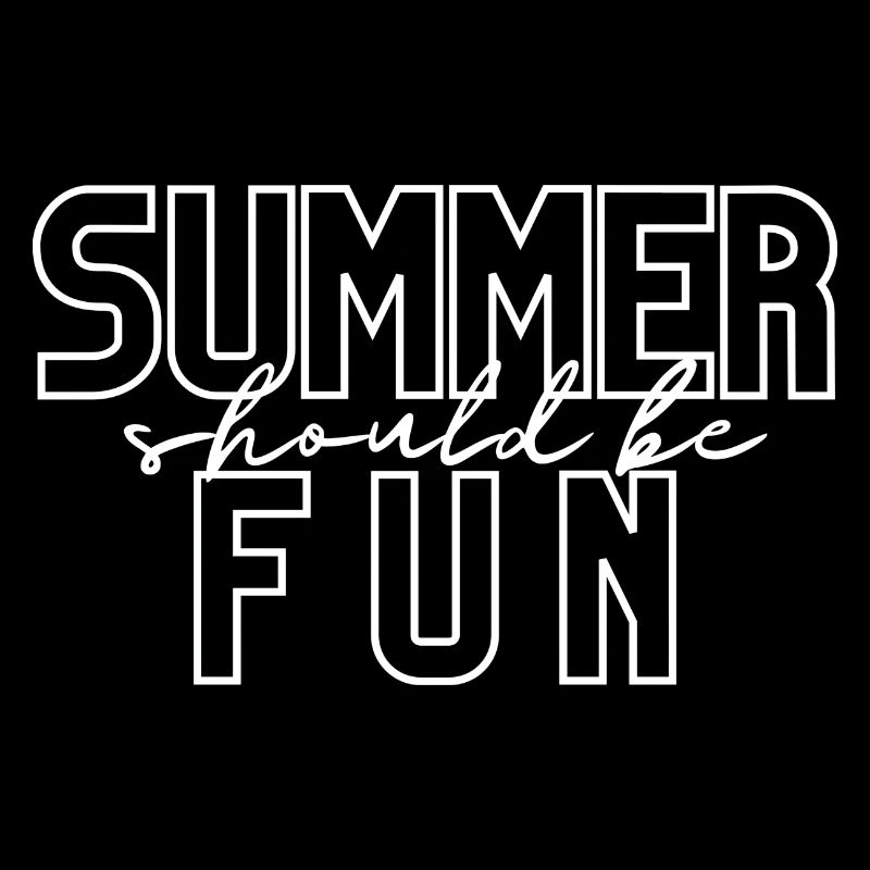 Summer should be fun