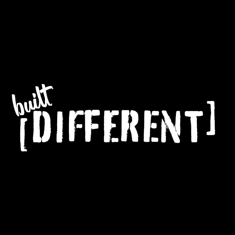 Built Different – Typo Statement Trend Saying