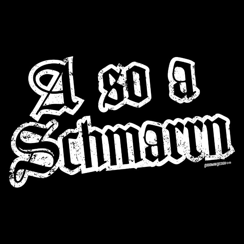 A so a Schmarrn